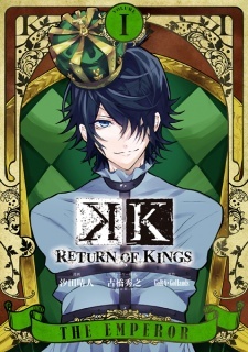 K: Return of Kings